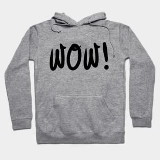 Eddy Wally: WOW! Hoodie